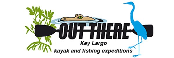 Out There Key Largo Kayak and Fishing Expeditions